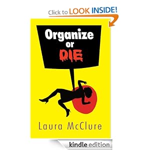 Organize or Die