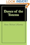 Dance of the Totems