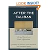 After the Taliban: Life and Security in Rural Afghanistan