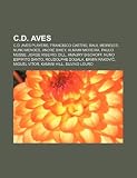 C.D. Aves: C.D. Aves Players, Francisco Castro, Raul Meireles, Nuno Mendes, Andr Bikey, Almami Moreira, Paulo Musse, Jorge Ribeir