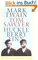 Tom Sawyer & Huckleberry Finn