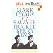 Tom Sawyer & Huckleberry Finn