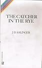 The Catcher in the Rye