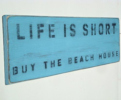 life is short buy the beach house wood wall art