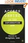 Access Denied in the Information Age
