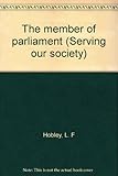 The member of parliament