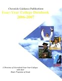 Chronicle Four-Year College Databook 2006-2007: A Directory of Accredited Four-Year Colleges with Their Major Programs of Study