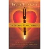 The Burning Heart Contract: A 21-Day Challenge to Ignite Your Passion and Fulfill Your Purpose