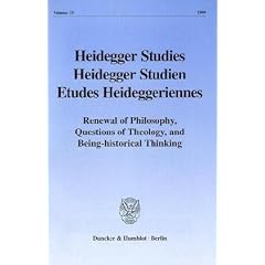 Heidegger Studies /Heidegger Studien /Etudes Heideggeriennes
