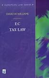 EC Tax Law (European Law Series)