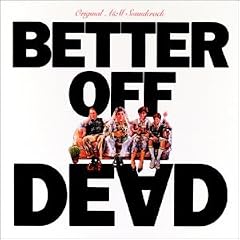 Better Off Dead
