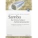 Samba 3 für Unix / Linux-Administratoren. Konfiguration und Betrieb von Samba-Servern (iX Edition)