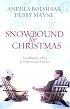 Snowbound for Christmas: Let It Snow/Christmas in the City (Heartsong Christmas 2-in-1)