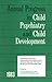 Annual Progress in Child Psychiatry and Child Development