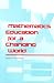 Book Mathematics Education for a Changing World