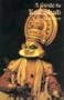 Guide to Kathakali