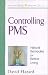 Book Controlling PMS (Healthy Body, Healthy Soul Series)