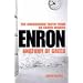 Enron: Anatomy of Greed - The Unshredded Truth from an Enron Insider