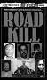 Road Kill (From the Files of True Detective Magazine)