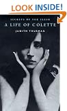 Secrets of the Flesh: A Life of Colette