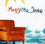 Marry Me Jane