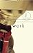 Work (Art of Living) (Art of Living)