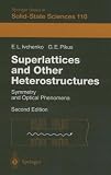 Superlattices and Other Heterostructures: Symmetry and Optical Phenomena (Springer Series in Solid-state Sciences)