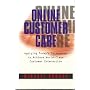 Online Customer Care: Applying Today's Technology to Achieve World-class Customer Interaction