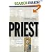 Priest: Portraits of Ten Good Men Serving the Church Today