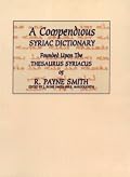 A Compendious Syriac Dictionary (Ancient Language Resources)