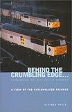 Behind the Crumbling Edge: A View of the Nationalised Railway