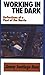 Search : Working in the Dark: Reflections of a Poet of the Barrio