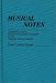 Musical Notes: A Practical Guide to Staffing and Staging Standards of the American Musical Theater