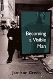 cover of Becoming a Visible Man