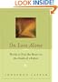 On Love Alone: Words to Heal the Heart on the Death of a Father