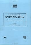 Review Elsevier Science  / Fault Detection, Supervision and Safety of Technical Processes (IPV - IFAC Proceedings Volume)