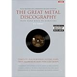 the great metal discography 2 ed complete discographies listing every track recorded by more than 1200 groups