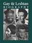 Gay & Lesbian Biography Edition 1.