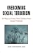 Overcoming Sexual Terrorism: 40 Ways To Protect Your Children From Sexual Predators