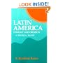 Latin America: Conflict and Creation, a Historical Reader