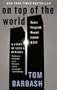On Top of the World : Cantor Fitzgerald, Howard Lutnick, and 9/11: A Story of Loss and Renewal