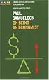Paul A. Samuelson: On Being an Economist