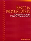 Basics in Pronunciation: Intermediate Practice for Clear Communication
