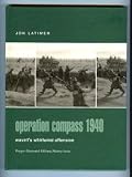 Operation Compass 1940: Wavell's Whirlwind Offensive (Praeger Illustrated Military History)