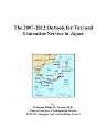 The 2007-2012 Outlook for Taxi and Limousine Service in Japan