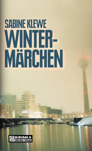 Wintermärchen. Der dritte Katrin-Sandmann-Krimi (Krimi im Gmeiner Verlag) Image of Wintermärchen. Der dritte Katrin-Sandmann-Krimi (Krimi im Gmeiner Verlag)