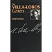 The Villa-Lobos Letters (Musicians in Letters)