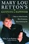Mary Lou Retton's Gateways To Happiness : 7 Ways to a More Peaceful, More Prosperous, More Satisfying Life