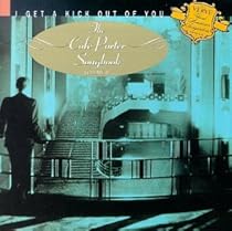 I Get A Kick Out Of You: Cole Porter Songbook Vol. 2