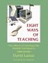 Eight Ways of Teaching: The Artistry of Teaching for Multiple Intelligences